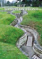 Het Westelijk Front 1914-1918 (Hardback)