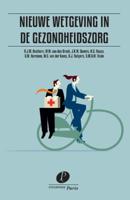 Nieuwe wetgeving in de gezondheidszorg (Paperback)