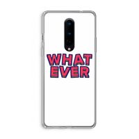 Whatever: OnePlus 8 Transparant Hoesje