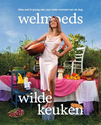 Welmoeds wilde keuken (Hardback)