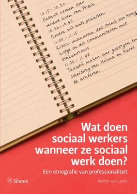 Wat doen sociaal werkers wanneer ze sociaal werk doen? (Paperback)