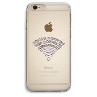 Home Is Where The Wifi Is: iPhone 6 Plus / 6S Plus Transparant Hoesje