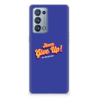 OPPO Reno 6 Pro Plus 5G | Siliconen hoesje | met naam Never Give Up