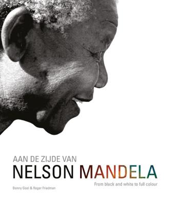 Aan de zijde van Nelson Mandela (Hardback)