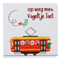 op weg met vogeltje Toet (Hardback)
