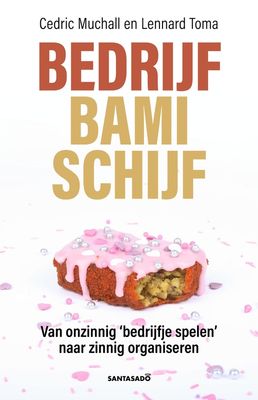 Bedrijf Bamischijf - Cedric Muchall, Lennard Toma - ebook