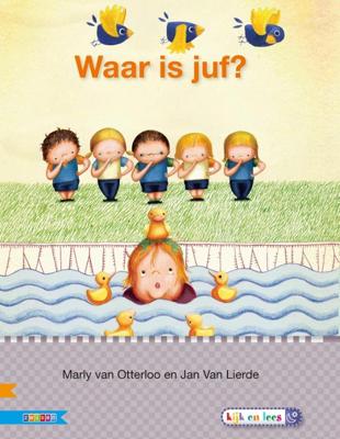 Waar is juf? (Hardback)