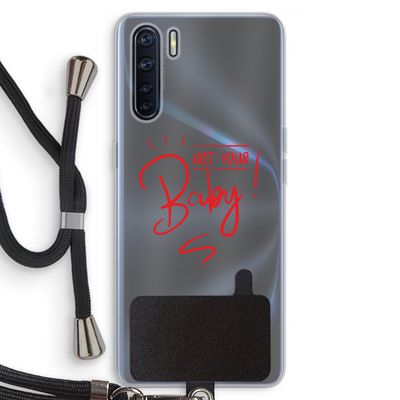 Not Your Baby: Oppo A91 Transparant Hoesje met koord