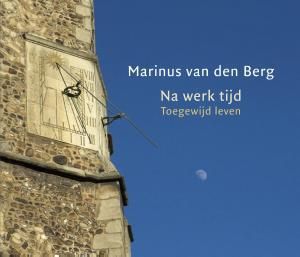 Na-werk-tijd - Marinus van den Berg - ebook