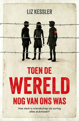 Toen de wereld nog van ons was (Paperback)