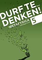 Durf te denken! metafysica (Paperback) Durf te denken! metafysica (Paperback)