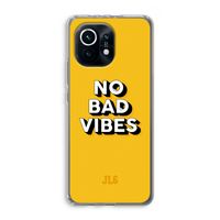 No Bad Vibes: Xiaomi Mi 11 Transparant Hoesje