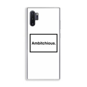 Ambitchious: Samsung Galaxy Note 10 Plus Transparant Hoesje