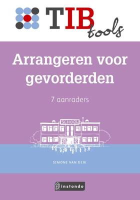 Arrangeren voor gevorderden (Paperback)