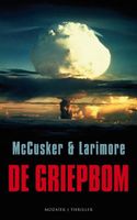 De griepbom - Paul McCusker, Walt Larimore - ebook