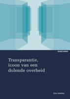 Transparantie, icoon van een dolende overheid (Paperback)