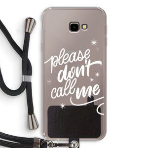 Don't call: Samsung Galaxy J4 Plus Transparant Hoesje met koord