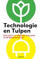 Technologie en Tulpen (Paperback) Technologie en Tulpen (Paperback)
