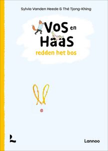 Vos en Haas redden het bos - Sylvia Vanden Heede - ebook