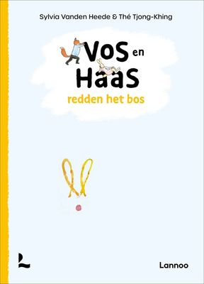 Vos en Haas redden het bos - Sylvia Vanden Heede - ebook