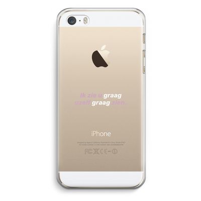 uzelf graag zien: iPhone 5 / 5S / SE Transparant Hoesje