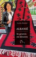 Albanië - In geuren en kleuren (Paperback)