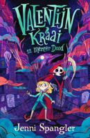 Valentijn Kraai en meneer Dood (Hardback)