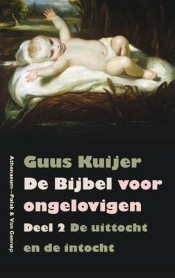 De Bijbel voor ongelovigen (Paperback)
