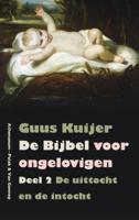 De Bijbel voor ongelovigen (Paperback)