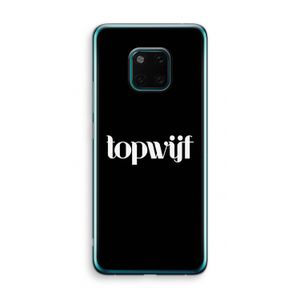 Topwijf Zwart: Huawei Mate 20 Pro Transparant Hoesje