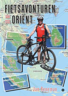 Fietsavonturen in de Oriënt (Paperback)