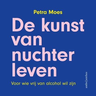 De kunst van nuchter leven