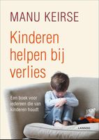 Kinderen helpen bij verlies - Manu Keirse - ebook - thumbnail