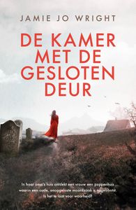 De kamer met de gesloten deur - Jaime Jo Wright - ebook