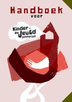 Handboek voor kinder- en jeugdpastoraat (Paperback)