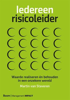 Iedereen risicoleider - Martin van Staveren - Paperback (9789461270009)