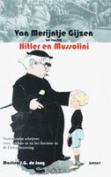 Van Merijntje Gijzen tot voorbij Hitler en Mussolini - Martien J. G. De Jong - ebook - thumbnail