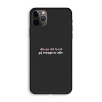 gij moogt er zijn: iPhone 11 Pro Max Biologisch afbreekbaar hoesje