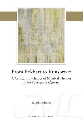 From Eckhart to Ruusbroec - Satoshi Kikuchi - ebook