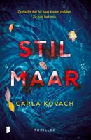 Stil maar (Paperback)