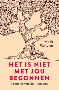 Het is niet met jou begonnen - Mark Wolynn - ebook