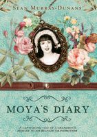 Moya's diary - Sean Murray-Dunans - ebook