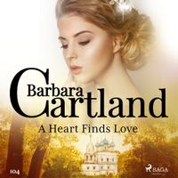 A Heart Finds Love (Barbara Cartland's Pink Collection 104) - thumbnail