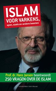 Islam voor varkens, apen, ezels en andere beesten - Hans Jansen - ebook