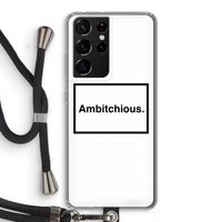 Ambitchious: Samsung Galaxy S21 Ultra Transparant Hoesje met koord
