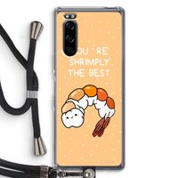 You're Shrimply The Best: Sony Xperia 5 Transparant Hoesje met koord - thumbnail