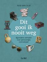 Dit gooi ik nooit weg (Hardback)