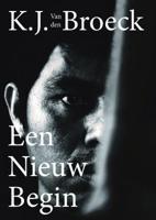 Een nieuw begin (Paperback) Een nieuw begin (Paperback)