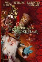 De Sprookjessprokkelaar (Hardback)