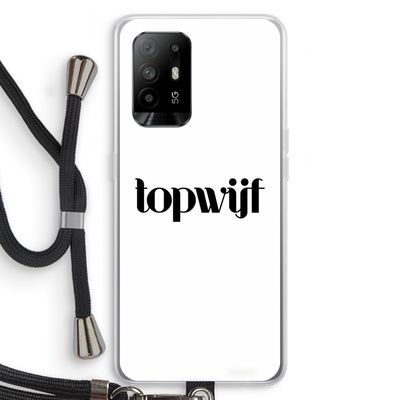 Topwijf Wit: Oppo A95 5G Transparant Hoesje met koord